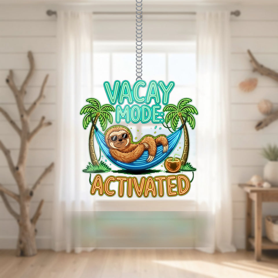 Vacay Mode Sloth Glow Acrylic Suncatcher