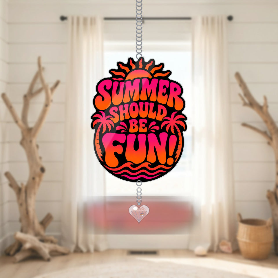 Summer Should Be Fun Sunburst Acrylic Suncatcher with heart crystal